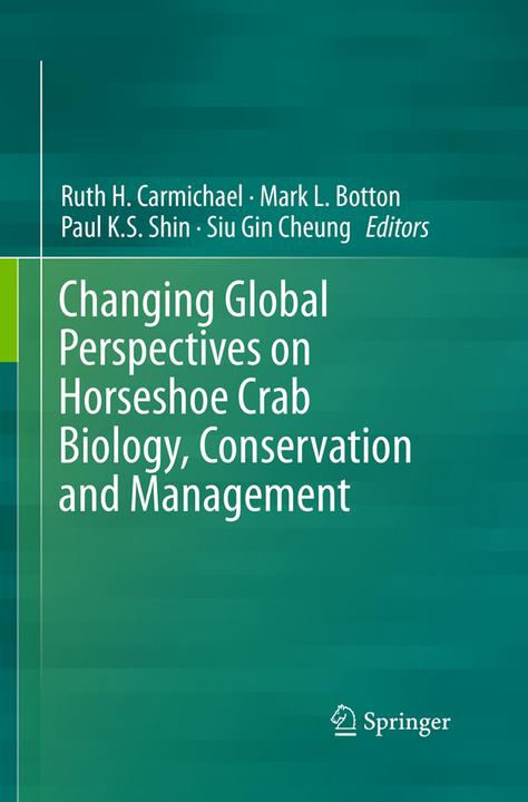 Actual product image Changing Global Perspectives on Horseshoe Crab Biology, Conservation and Management (English, Brand L. Botton, Paul K.S. Shin, Ruth H. Carmichael, Siu Gin Cheung, 2016)