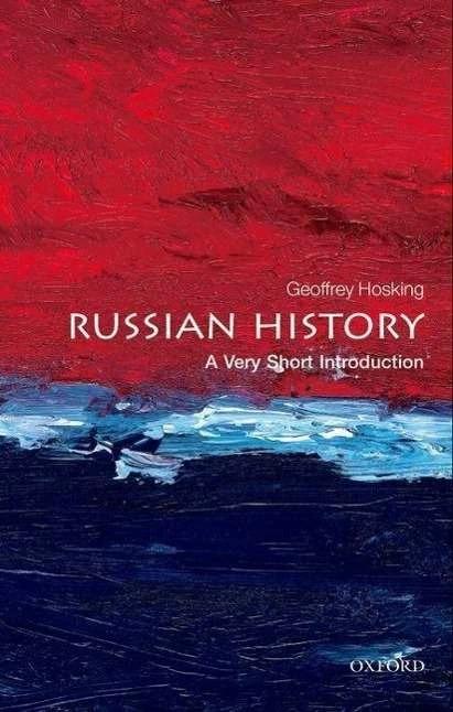 Produktbild Russian History: A Very Short Introduction (Englisch, Geoffrey (Emeritus Professor of Russian History Hosking, 2012)