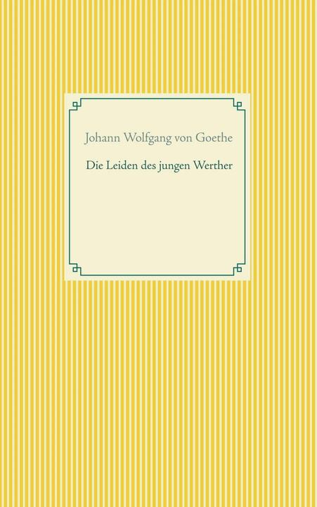Immagine prodotto Die Leiden des jungen Werther (Tedesco, Johann Wolfgang di Goethe, 2018)