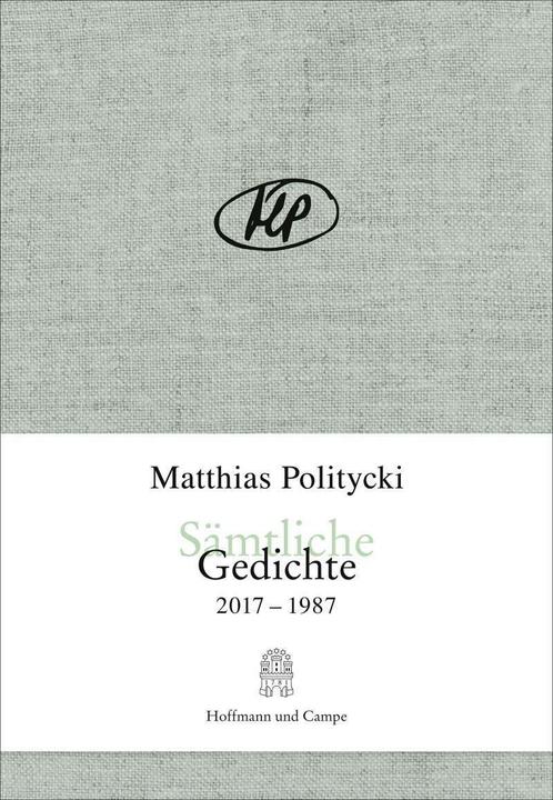 Actual product image Sämtliche Gedichte (German, Matthias Politycki, 2018)