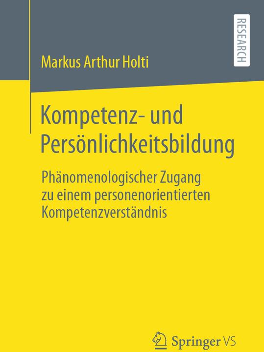 Produktbild Holti:Kompetenz- und Persönlichkeitsbil (Deutsch, Markus Arthur Holti, 2024)