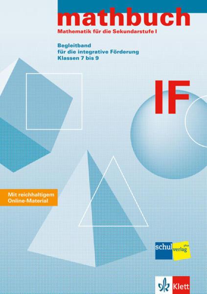 Produktbild mathbuch / mathbuch IF. 7.-9. Schuljahr. Begleitband für die integrative Förderung (Deutsch, 2017)
