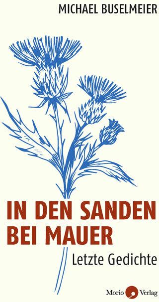 Actual product image In den Sanden bei Mauer (German, Michael Buselmeier, 2023)