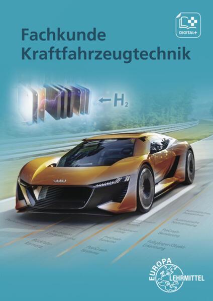 Produktbild Fachkunde Kraftfahrzeugtechnik (Deutsch, Rolf Gscheidle, Wolfgang Keil, Berthold Hohmann, Bernd Schlögl, Rainer Lohuis, Richard Fischer, Alois Wimmer, Uwe Heider, Jochen Mann, Tobias Gscheidle, 2019)