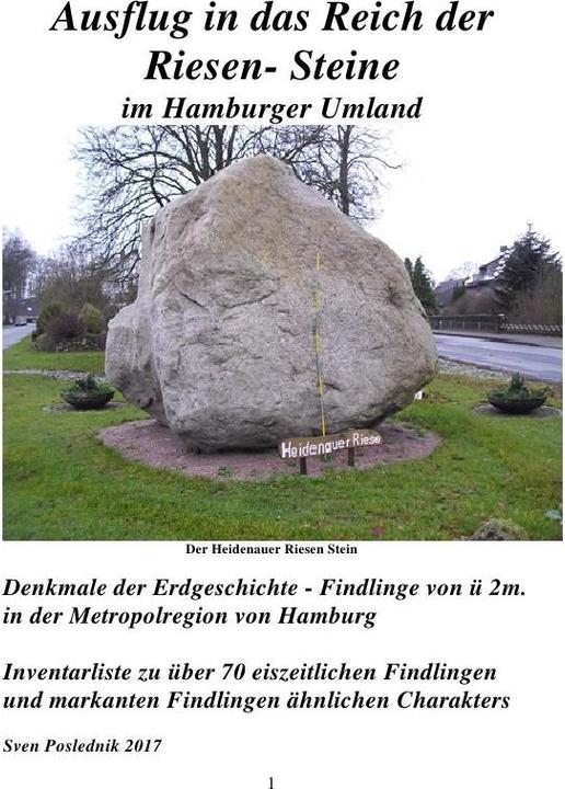 Actual product image Denkmale der Erdgeschichte / Ausflug in das Reich der Riesen- Steine im Hamburger Umland (German, Sven Poslednik, 2017)