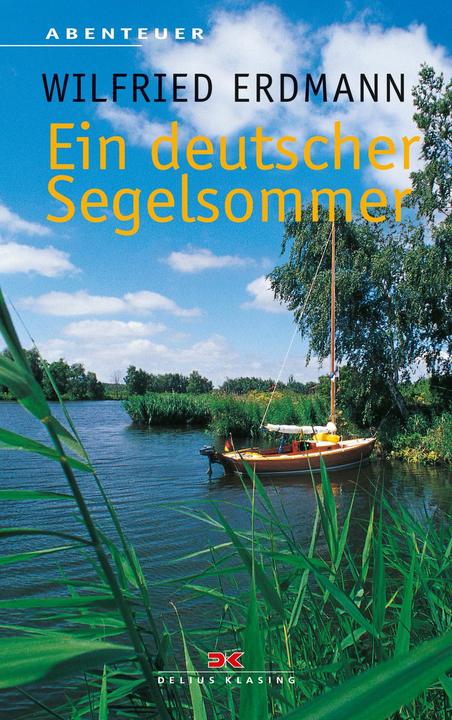 Image du produit Ein deutscher Segelsommer (Allemand, Wilfred Erdmann, 2019)