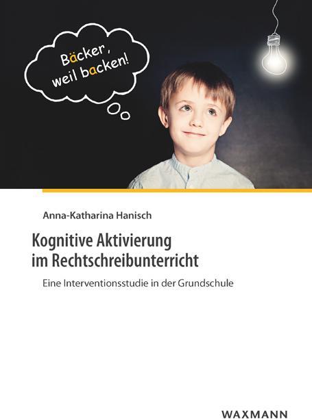 Produktbild Kognitive Aktivierung im Rechtschreibunterricht (Anna-Katharina Hanisch, 2018)