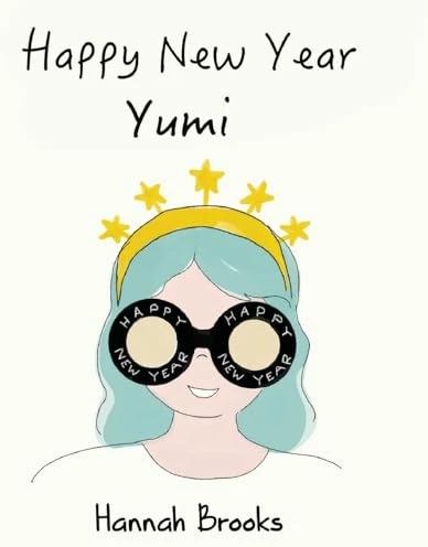 Immagine prodotto Happy New Year, Yumi (Inglese, Hannah Brooks, 2024)