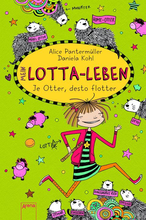 Actual product image Mein Lotta-Leben (17). Je Otter, desto flotter (German, Daniela cabbage, Alice Pantermüller, 2021)