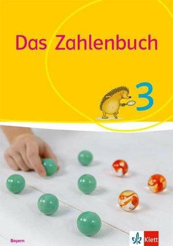 Produktbild Das Zahlenbuch 3. Schülerbuch Klasse 3. Ausgabe Bayern (Deutsch, Ernst Klett Verlag, 2022)