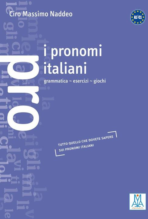 Produktbild I pronomi italiani (Italienisch, Ciro Massimo Naddeo, 1999)