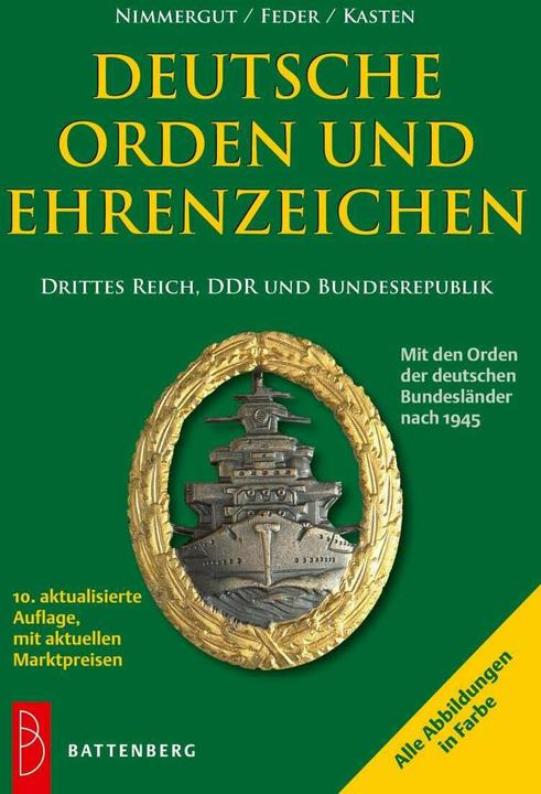 Produktbild Deutsche Orden und Ehrenzeichen (Deutsch, Jörg Nimmergut, Klaus H. Feder, Uwe Kasten, 2017)