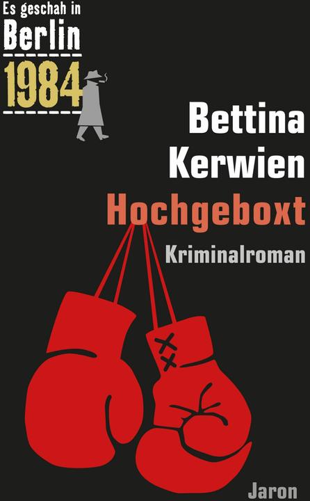 Produktbild Kerwien:Hochgeboxt (Deutsch, Bettina Kerwien, 2024)
