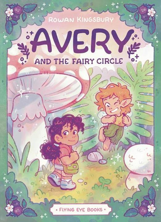 Produktbild Avery and the Fairy Circle (Englisch, Rowan Kingsbury, 2025)