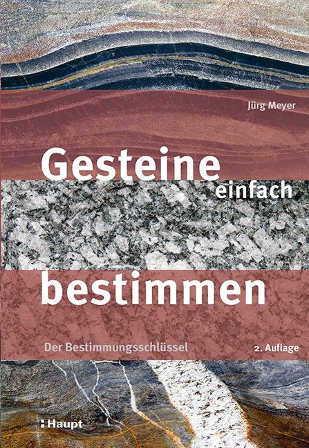 Produktbild Gesteine einfach bestimmen (Deutsch, Jürg Meyer, 2022)