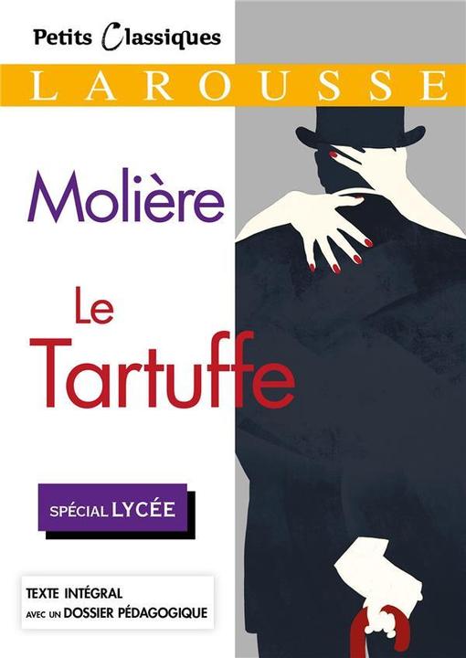 Image du produit Le Tartuffe ou L'imposteur : spécial lycée (Français, Molière, 2020)