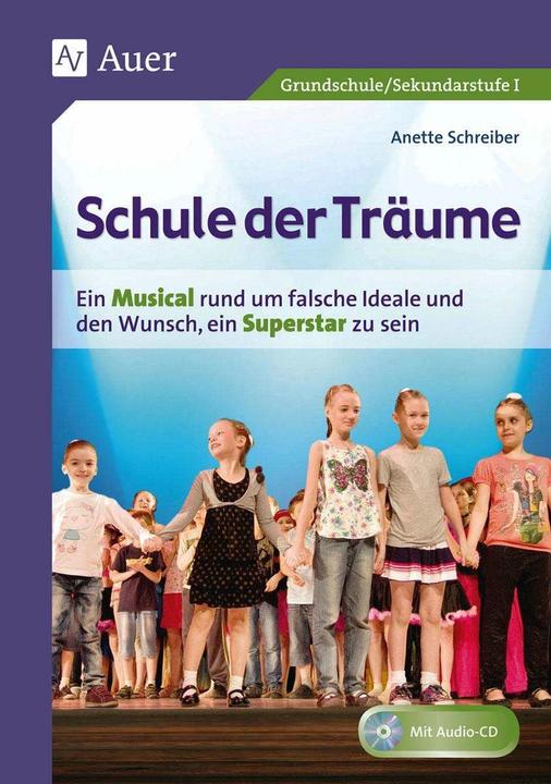 Produktbild Schule der Träume (Deutsch, Anette Schreiber, 2022)
