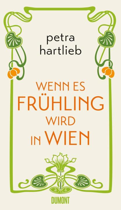 Actual product image Wenn es Frühling wird in Wien (German, Petra Hartlieb, 2018)