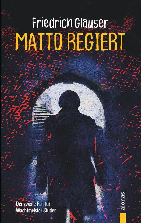 Actual product image Matto regiert. Friedrich Glauser. Ein Studer-Krimi (German, Frederick Glauser, 2019)