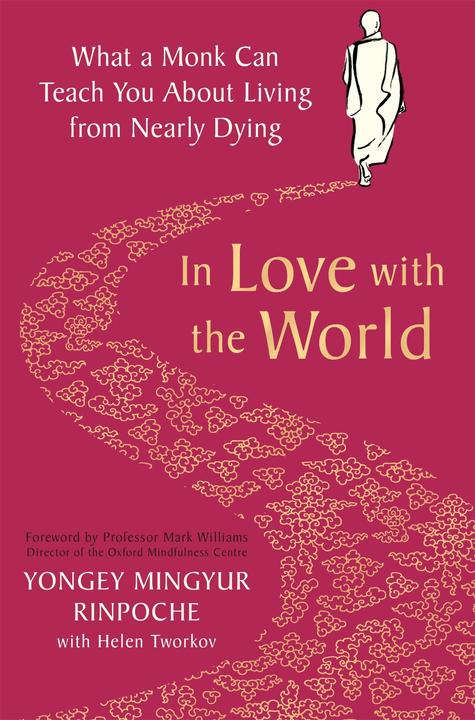 Actual product image In Love with the World (English, Yongey Mingyur Rinpoche, 2021)