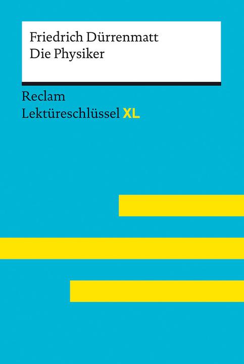 Actual product image Die Physiker von Friedrich Dürrenmatt: Lektüreschlüssel mit Inhaltsangabe, Interpretation (German, Mario Leis, Volker Ladenthin, Friedrich Duerrenmatt, 2022)