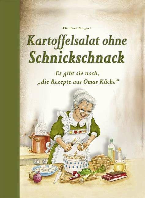 Produktbild Kartoffelsalat ohne Schnickschnack (Deutsch, Elisabeth Bangert, 2014)