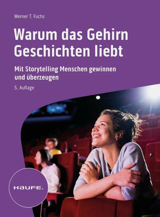 Image du produit Warum das Gehirn Geschichten liebt (Allemand, Werner T. Fuchs, 2023)