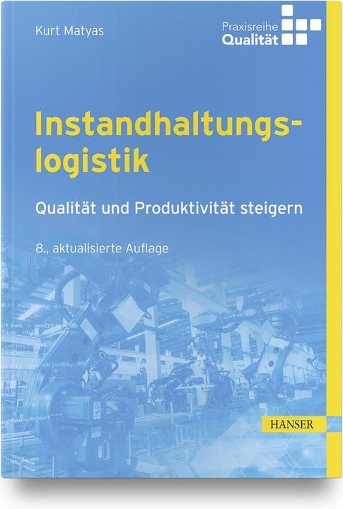 Immagine prodotto Instandhaltungslogistik (Tedesco, Kurt Matyas, 2022)