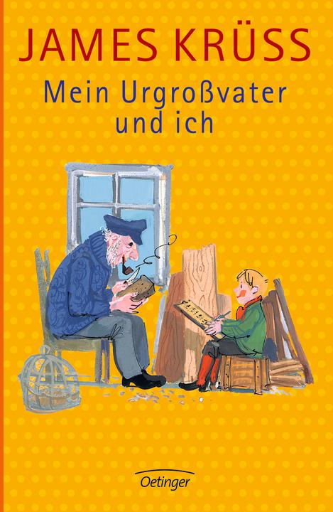 Produktbild Mein Urgrossvater und ich (Deutsch, James Krüss, 2009)