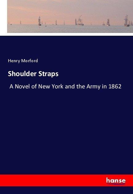 Produktbild Shoulder Straps (Henry Morford, 2017)