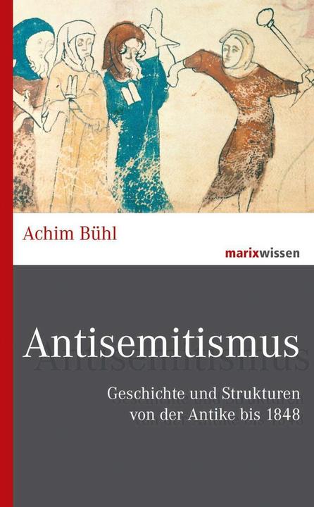 Produktbild Antisemitismus (Deutsch, Achim Bühl, 2019)