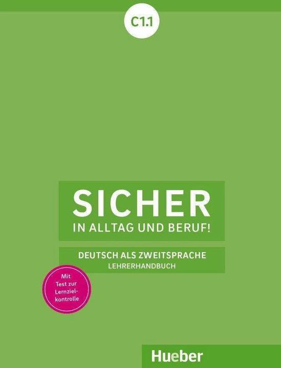 Image du produit Sicher in Alltag und Beruf! C1.1 (Allemand, Sönke Andresen, 2020)