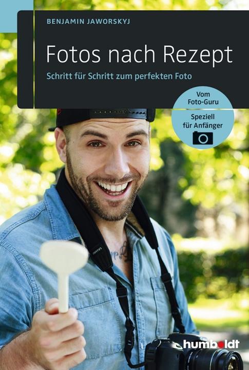 Produktbild Fotos nach Rezept (Deutsch, Benjamin Jaworskyj, 2014)