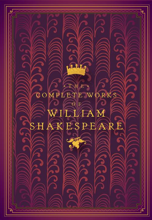 Immagine prodotto The Complete Works of William Shakespeare (Inglese, William Shakespeare, John Lotherington, 2019)
