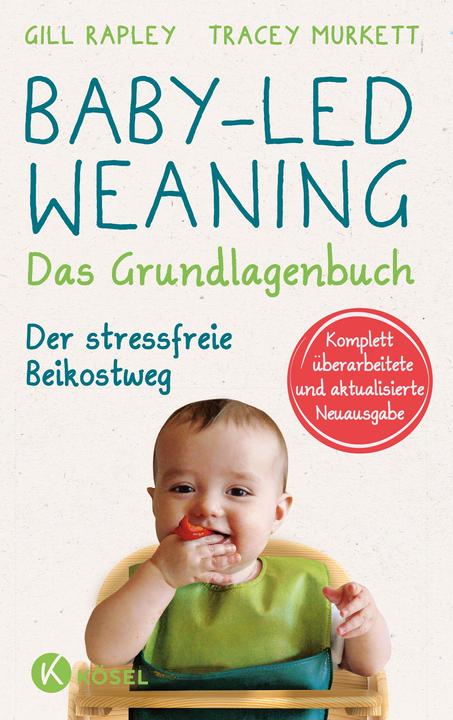 Immagine prodotto Baby-led Weaning - Das Grundlagenbuch (Tedesco, Gill Rapley, Murkett Tracey, 2021)