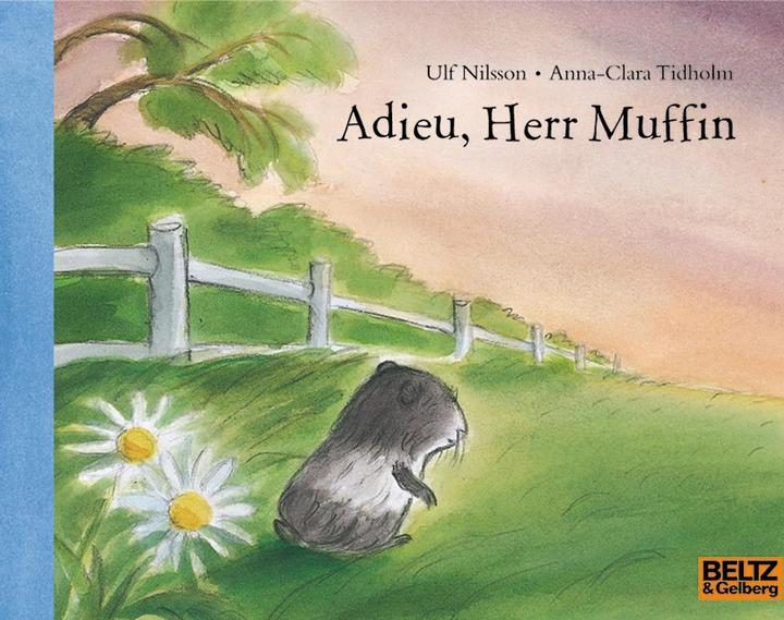 Image du produit Adieu, Herr Muffin (Allemand, Ulf Nilsson, Anna-Clara Tidholm, Ole Könnecke, 2007)