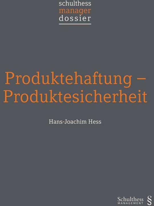 Actual product image Produktehaftung - Produktesicherheit (German, Hans-Joachim Hess, 2021)