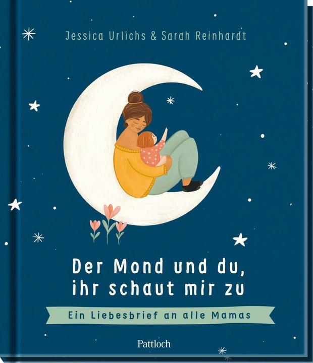 Produktbild Der Mond und du, ihr schaut mir zu (Deutsch, Jessica Urlichs, 2025)