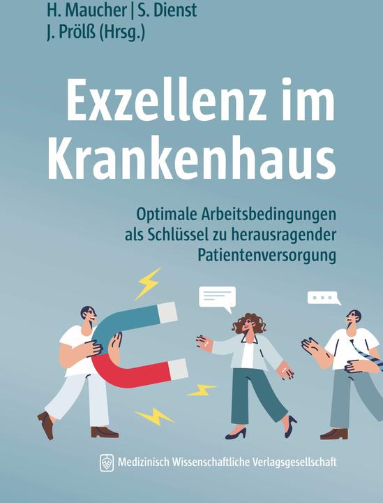 Produktbild Exzellenz im Krankenhaus (Deutsch, Helene Maucher, Joachim Prölss, Sebastian Dienst, 2025)