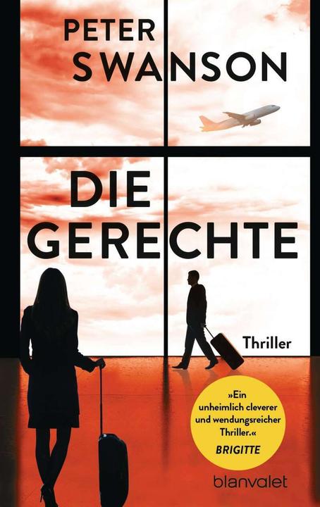 Die Gerechte (Deutsch, Peter Swanson, 2018)