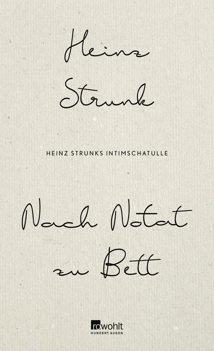 Produktbild Nach Notat zu Bett (Deutsch, Heinz Strunk, 2019)
