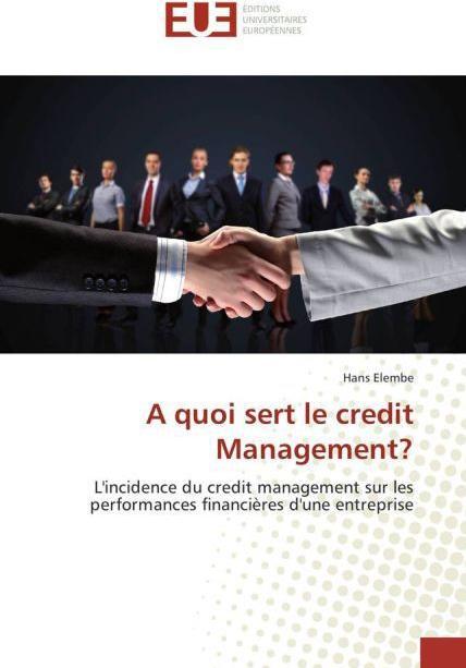 Image du produit A quoi sert le credit Management? (Allemand, Hans Elembe, 2015)