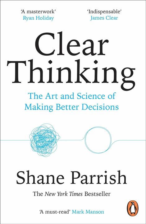 Produktbild Clear Thinking (Englisch, Parrish Shane, 2024)