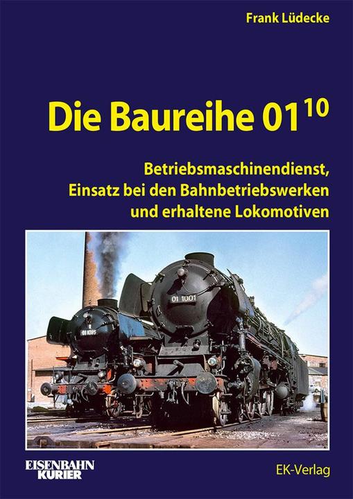 Actual product image Lüdecke:Die Baureihe 01.10 - Band 2 (German, Frank Luedecke, 2024)
