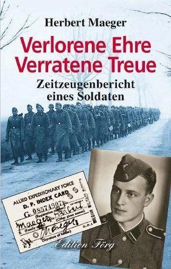 Immagine prodotto Verlorene Ehre - Verratene Treue (Tedesco, Herbert Maeger, 2018)