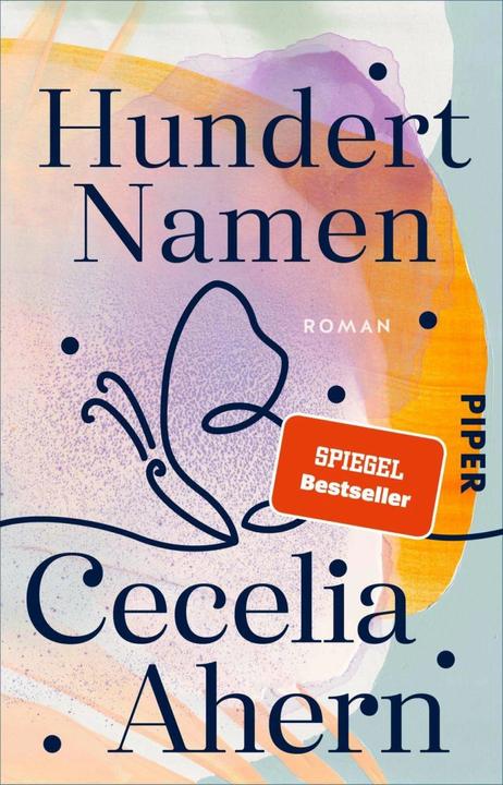 Produktbild Hundert Namen (Deutsch, Cecelia Ahern, Christine Strüh, 2023)