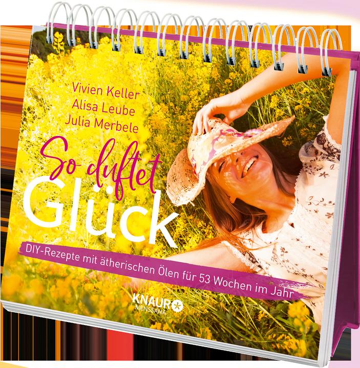 Produktbild So duftet Glück (Harter Einband, Deutsch)