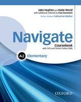 Actual product image Navigate: Elementary A2: Coursebook, e-book, and Oxford Online Skills (English, Collectif, 2015)