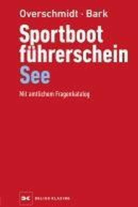 Immagine prodotto Sportbootführerschein See (Tedesco, Axel Bark, Heinz Overschmidt, 2024)