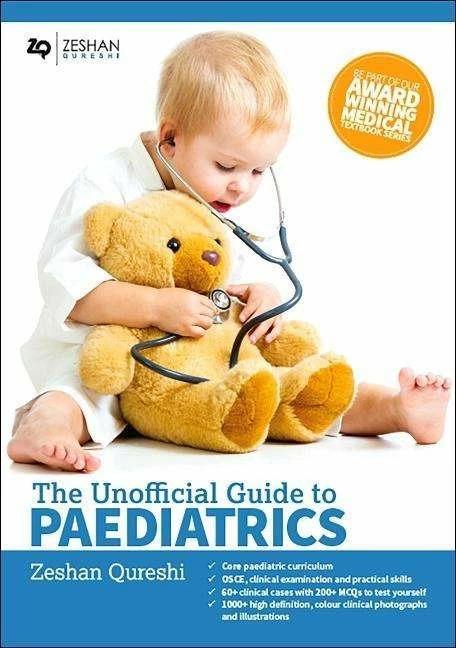 Produktbild Unofficial Guide to Paediatrics (Englisch, Zeshan Qureshi, 2017)